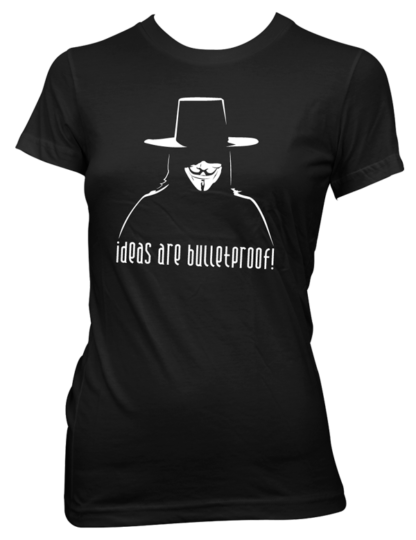 Ideas are Bulletproof!