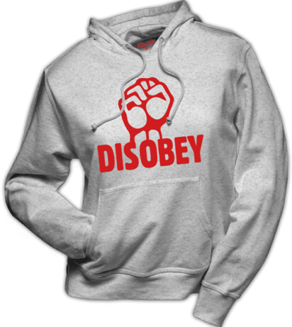 Disobey!