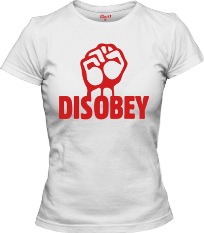 Disobey!