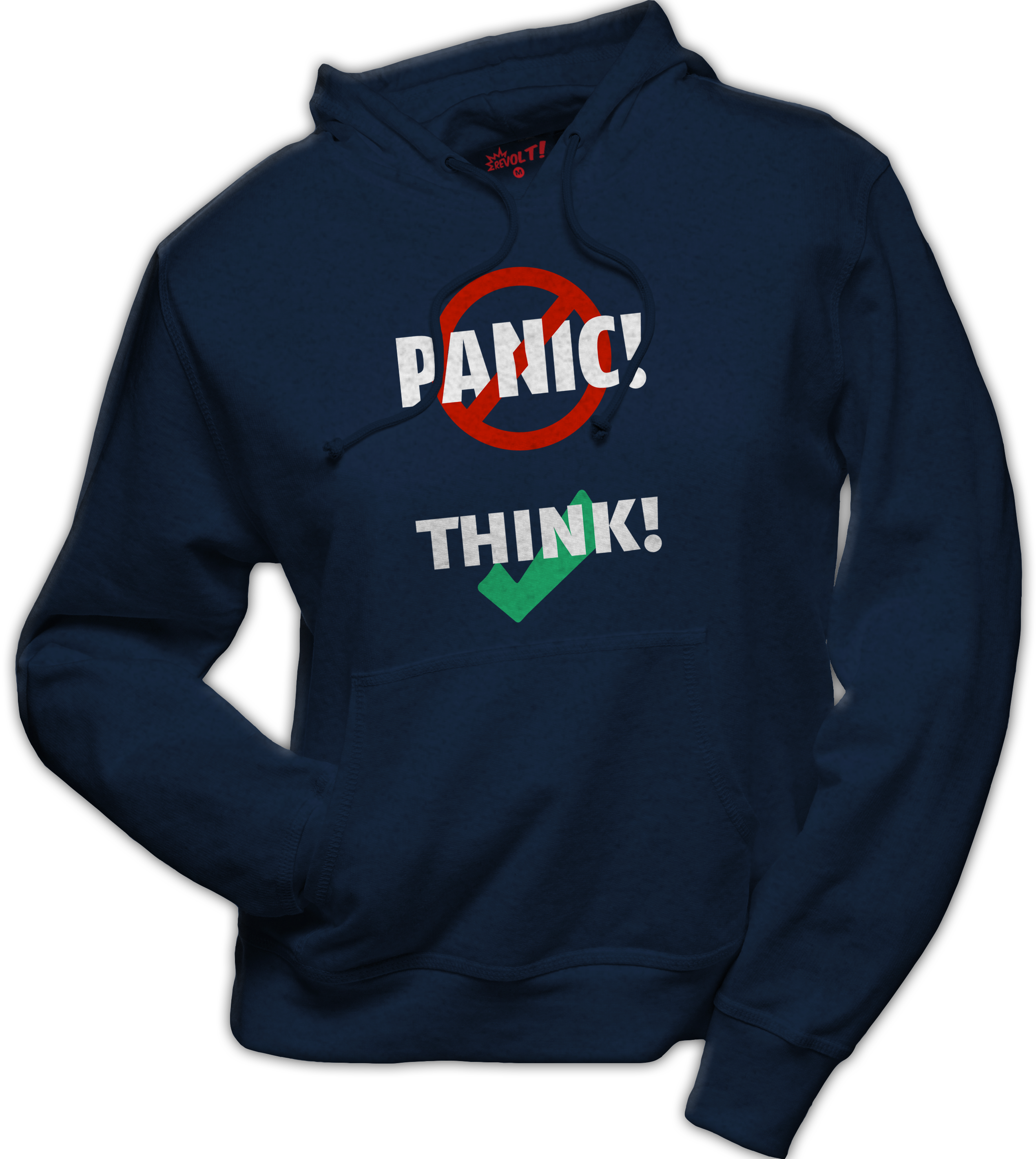 hoodie: Don't panic, think