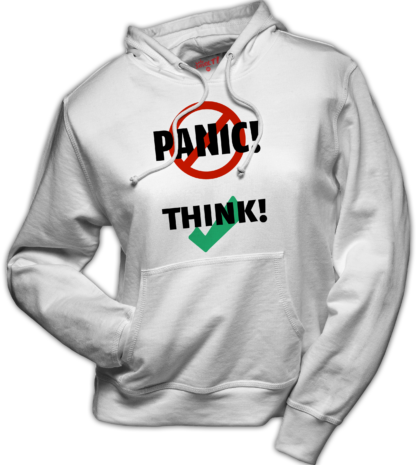 hoodie: Don't panic, think