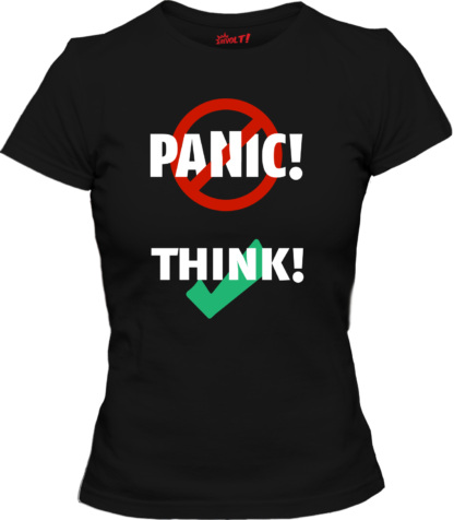 woman black: Don't panic, think