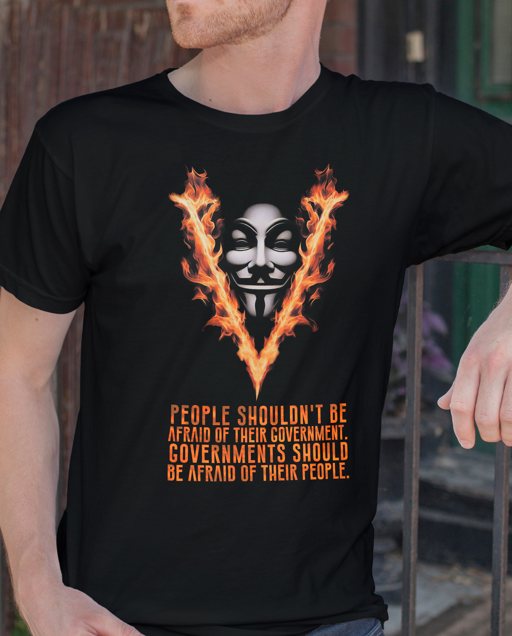 Governments should be afraid of their people